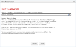 Shows how contents of new reservation dialog box change when an AVD environment is selected. The options for selecting a start time and duration are gone, a description of the environment is displayed, and create reservation button changes to display connect.